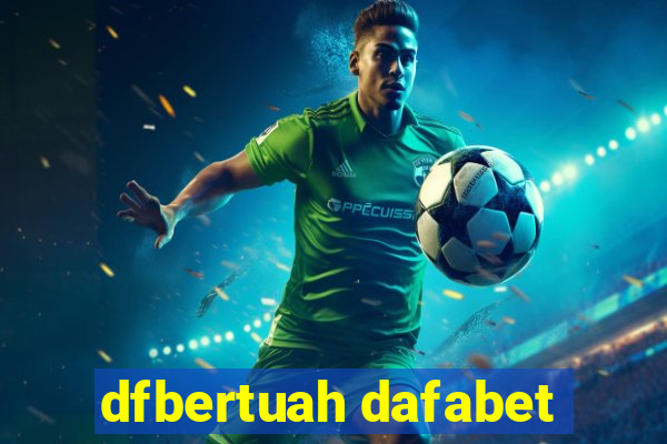 dfbertuah dafabet