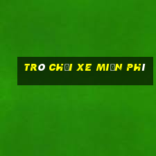 trò chơi xe miễn phí