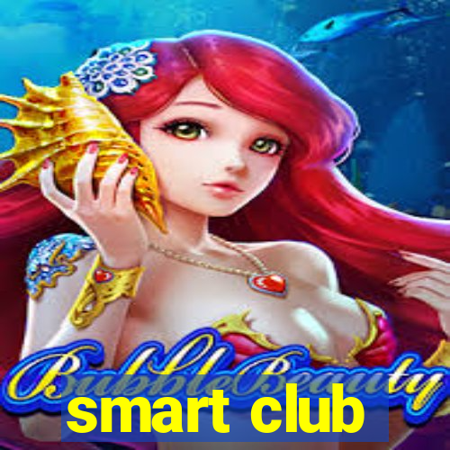 smart club