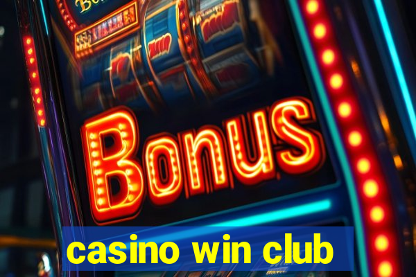 casino win club