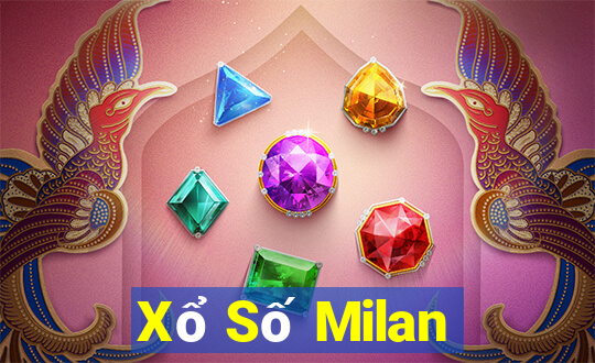 Xổ Số Milan