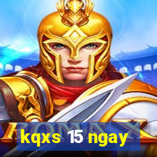 kqxs 15 ngay