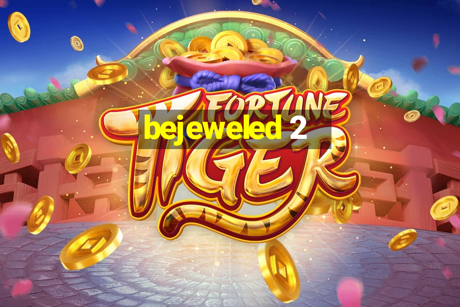 bejeweled 2