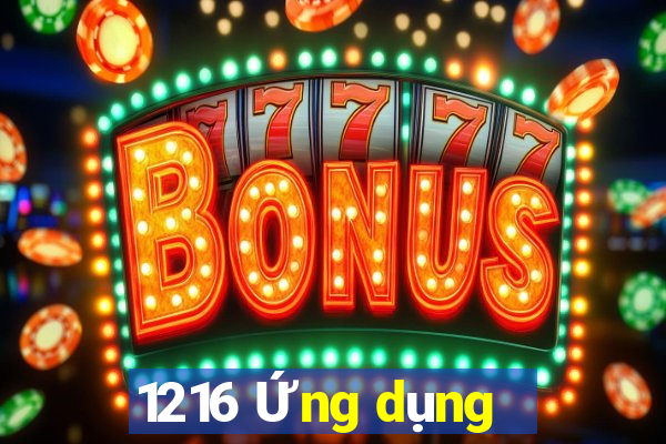 1216 Ứng dụng