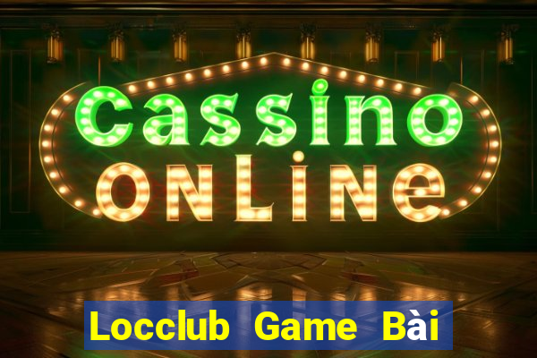 Locclub Game Bài Ma Thuật