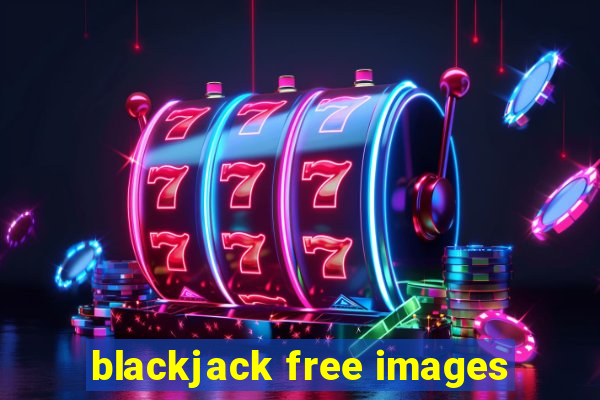 blackjack free images