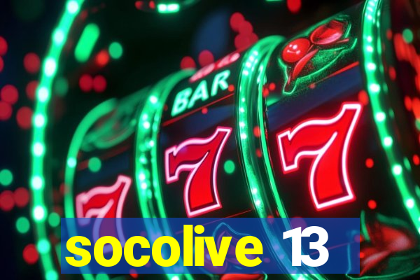 socolive 13