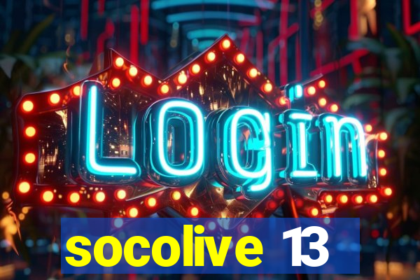 socolive 13