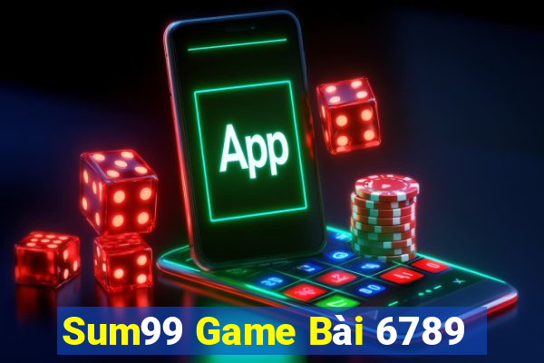 Sum99 Game Bài 6789