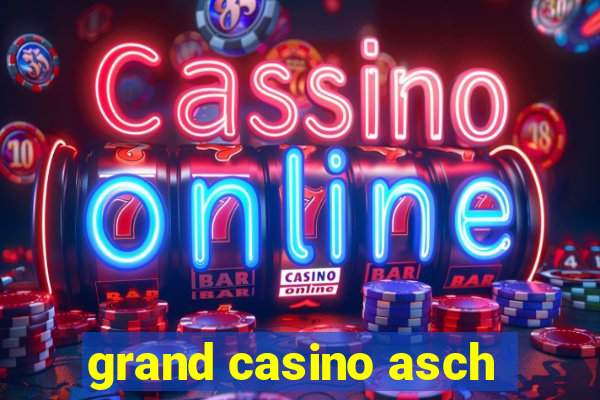 grand casino asch