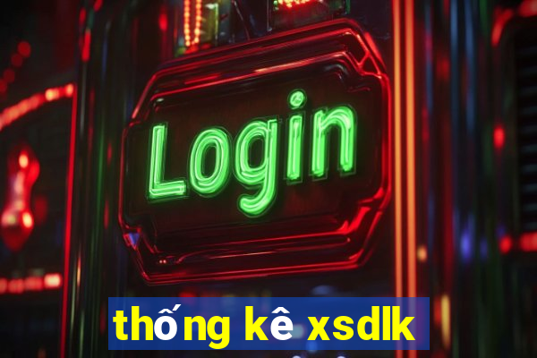 thống kê xsdlk