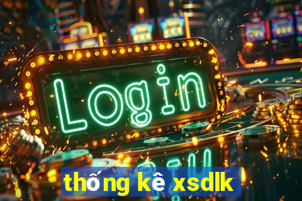 thống kê xsdlk