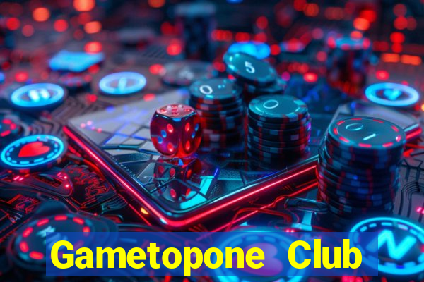 Gametopone Club Game The Bài