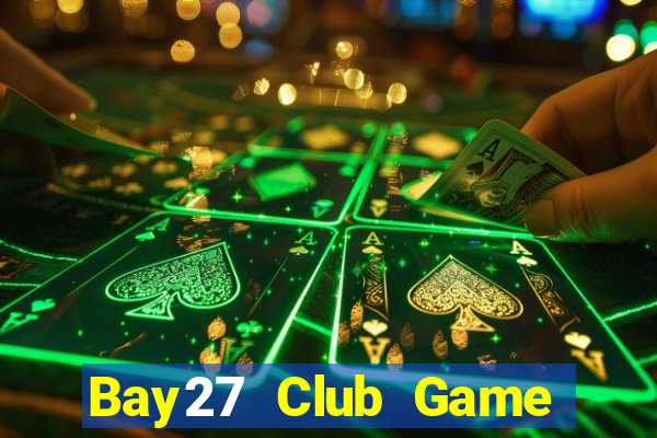 Bay27 Club Game Bài 1368