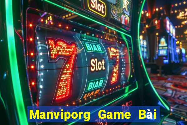 Manviporg Game Bài Hay Nhất Hiện Nay