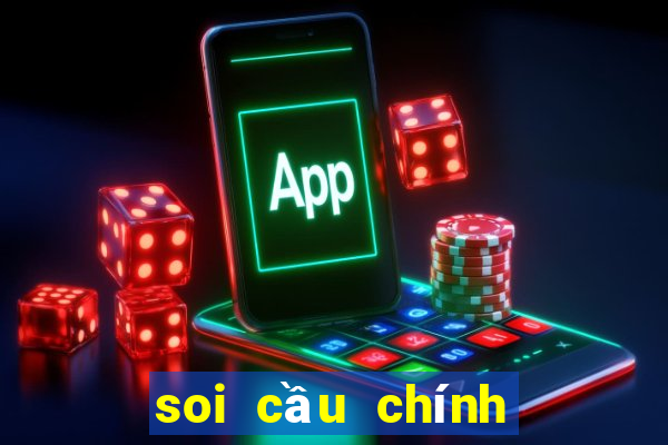 soi cầu chính xác nhất hôm nay