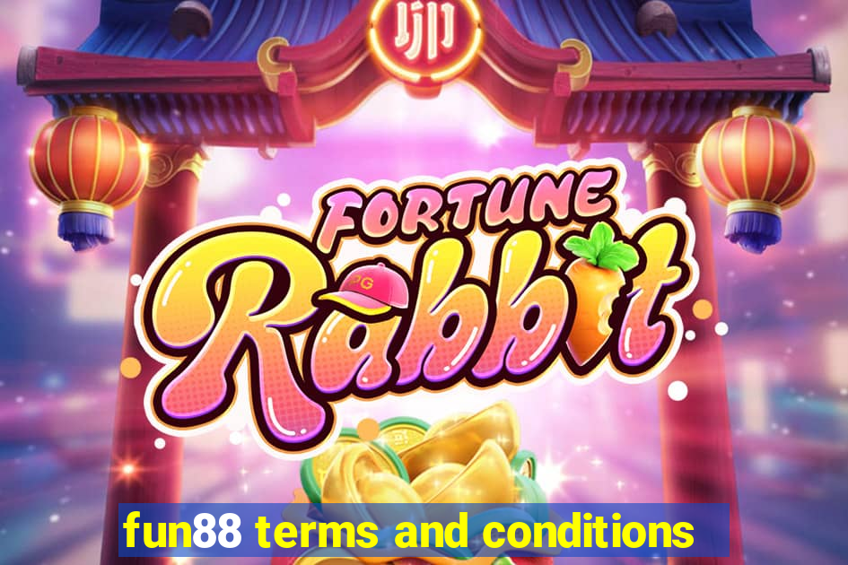 fun88 terms and conditions