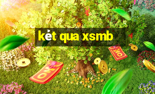 kẻt qua xsmb