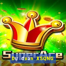 Dự đoán XSQNG ngày 4