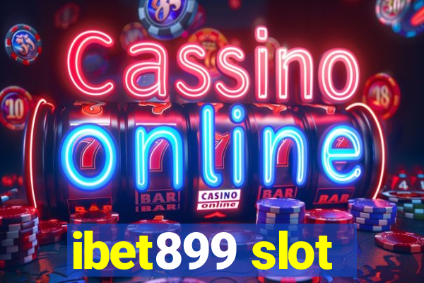 ibet899 slot