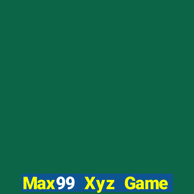 Max99 Xyz Game Bài Y8