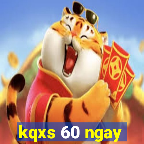 kqxs 60 ngay