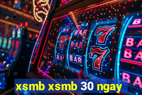 xsmb xsmb 30 ngay