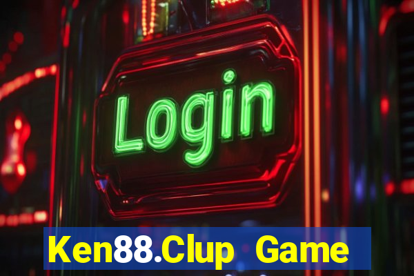 Ken88.Clup Game Bài Casino