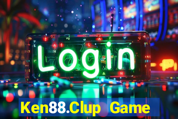 Ken88.Clup Game Bài Casino