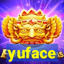 yuface