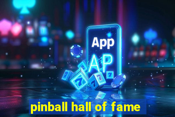 pinball hall of fame