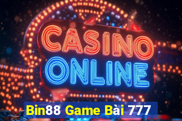 Bin88 Game Bài 777