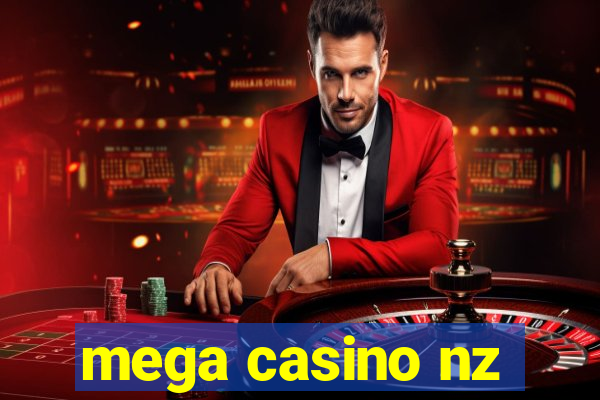 mega casino nz