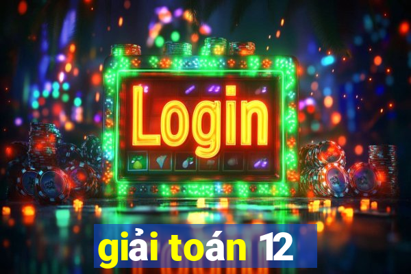 giải toán 12