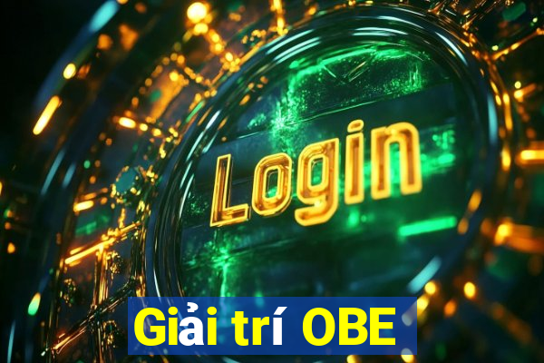 Giải trí OBE