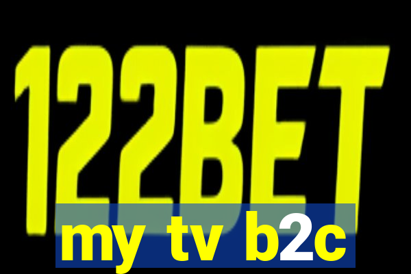 my tv b2c