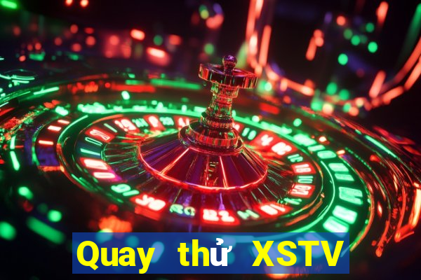 Quay thử XSTV ngày 20