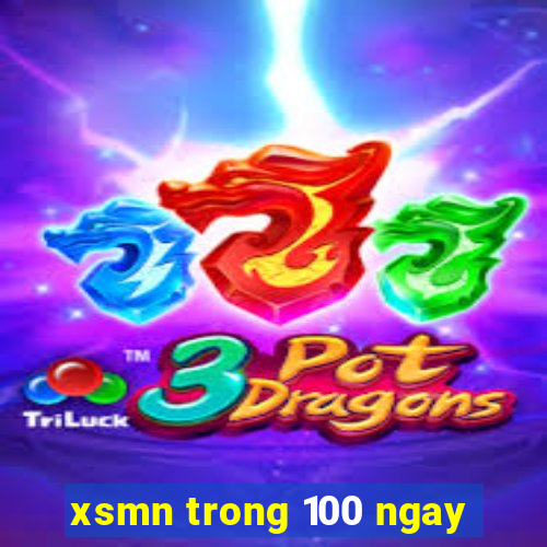 xsmn trong 100 ngay