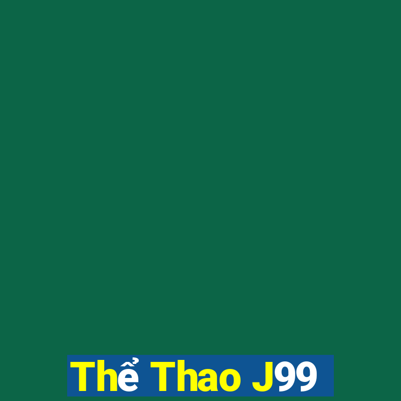 Thể Thao J99