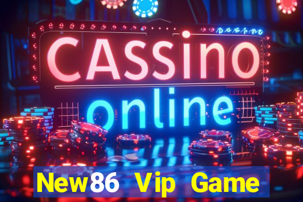 New86 Vip Game Bài 247