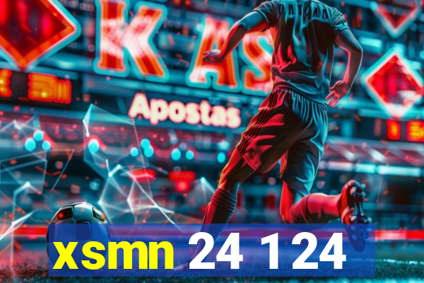 xsmn 24 1 24