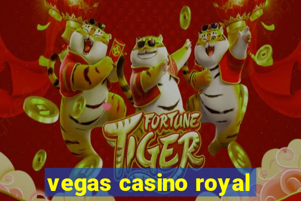 vegas casino royal