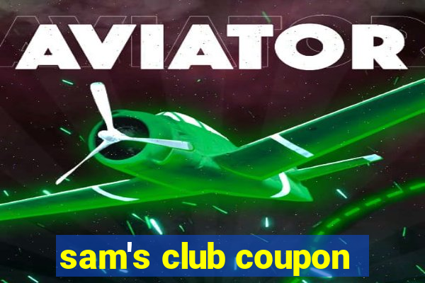 sam's club coupon