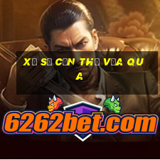 xổ số cần thơ vừa qua