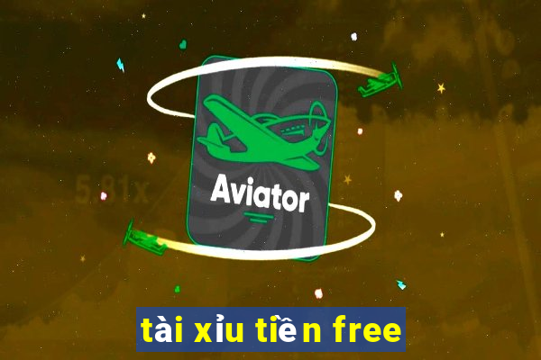 tài xỉu tiền free