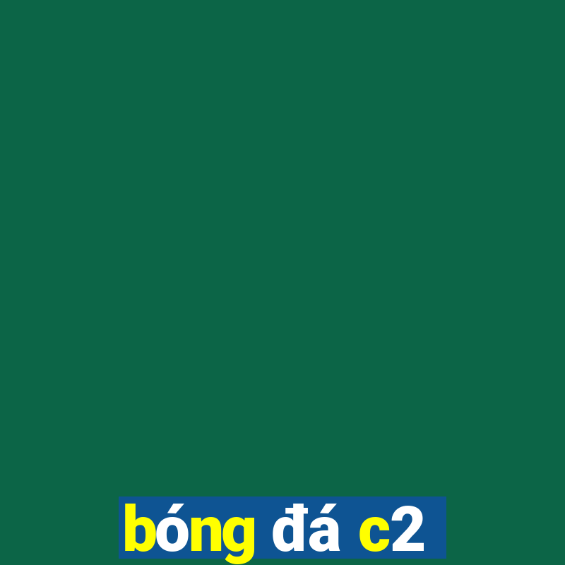 bóng đá c2