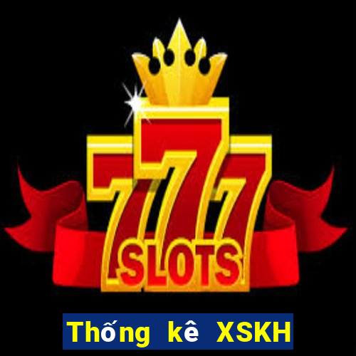 Thống kê XSKH ngày 1