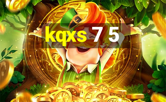 kqxs 7 5