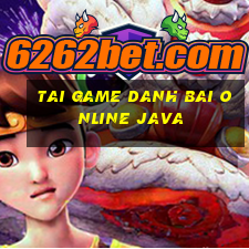 tai game danh bai online java