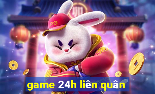 game 24h liên quân